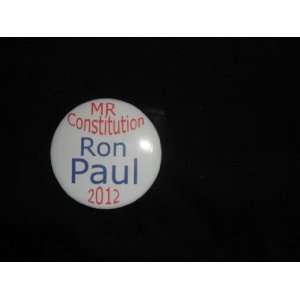 Mr Constitution Ron Paul 2012 2 1/4 inch pin back political button