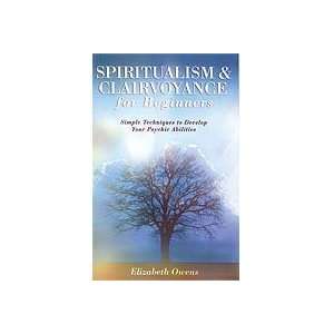  Spiritualism & Clairvoyance by Owens, Elizabeth (BSPICLA 