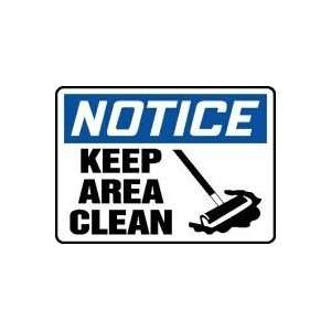   KEEP AREA CLEAN (W/GRAPHIC) 10 x 14 Plastic Sign