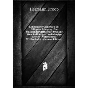   (Nutzviehlose Wirthschaft) . (German Edition) Hermann Droop Books