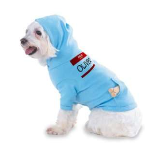  my name is OLIVER Hooded (Hoody) T Shirt with pocket for your Dog 