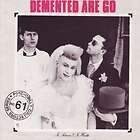 DEMENTED ARE GO   IN SICKNESS & IN HEALTH [CD NEW]