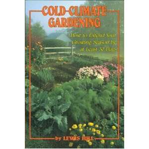  Cold Climate Gardening Book Arts, Crafts & Sewing