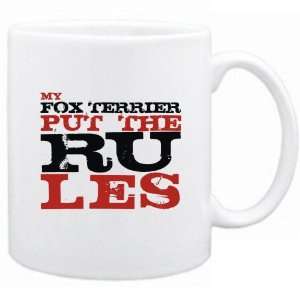    New  My Fox Terrier Put The Rules  Mug Dog