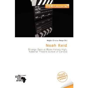  Noah Reid (9786200568410) Waylon Christian Terryn Books