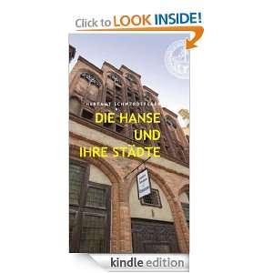 Die Hanse und ihre Städte (German Edition) Hartmut Schwerdtfeger 