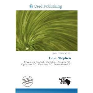 Levi Stephen (9786138492337) Aaron Philippe Toll Books
