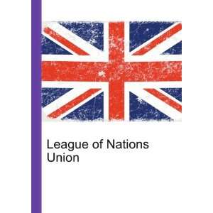  League of Nations Union Ronald Cohn Jesse Russell Books