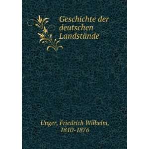   LandstÃ¤nde Friedrich Wilhelm, 1810 1876 Unger  Books