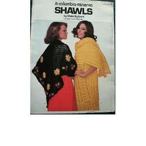  SHAWLS BY VIOLA SYLBERT TO KNIT AND CROCHET FROM COLUMBIA 