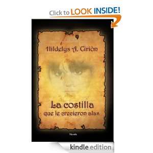 La costilla que le crecieron alas (Spanish Edition) Hildelys Cirion 