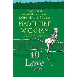    40 Love   [40 LOVE] [Hardcover] Madeleine(Author) Wickham Books