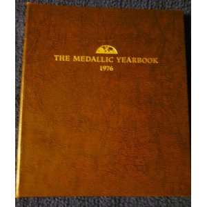  1976 Medallic Yearbook Issued By Franklin Mint; Sterling 