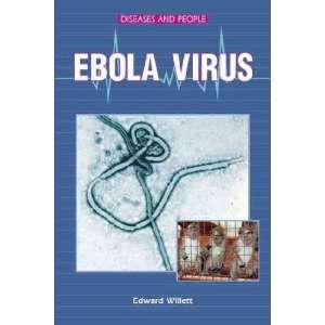  Ebola Virus Edward Willett Books