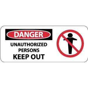Danger, Unauthorized Persons Keep Out, 7 X 17, Pressure Sensitive 