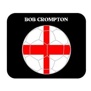  Bob Crompton (England) Soccer Mouse Pad 