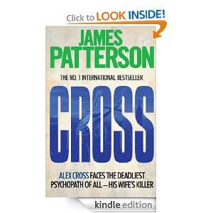 Cross (Alex Cross 12) James Patterson  Kindle Store