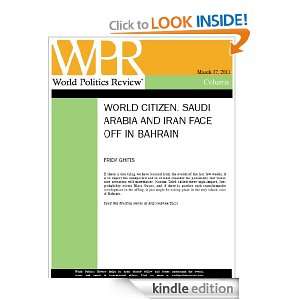 Saudi Arabia and Iran Face Off in Bahrain (World Citizen, by Frida 