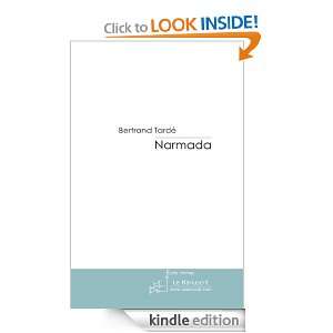 Narmada (French Edition) Bertrand Tardé  Kindle Store