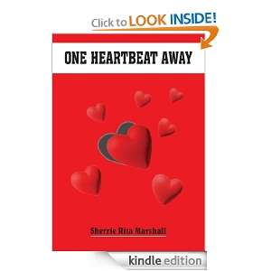 ONE HEARTBEAT AWAY Sherrie Rita Marshall  Kindle Store