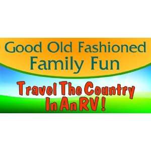    3x6 Vinyl Banner   Travel The Country In An RV 