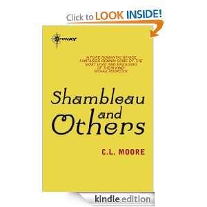 Shambleau and Others C.L. Moore  Kindle Store