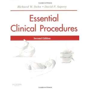   Dehn, Essential Clinical Procedures) [Paperback] Richard W. Dehn MPA
