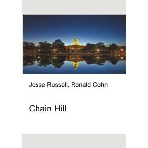 Chain Hill Ronald Cohn Jesse Russell Books