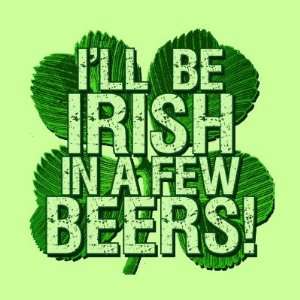  Ill Be Irish In Few Beers Buttons Arts, Crafts & Sewing