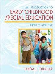   to Age Five, (0205488722), Linda L. Dunlap, Textbooks   