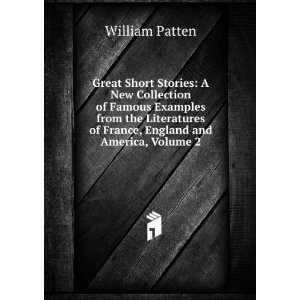   of France, England and America, Volume 2 William Patten Books