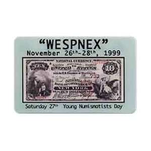  Collectible Phone Card 5m WESPNEX Coin Show (11/99) & YND 