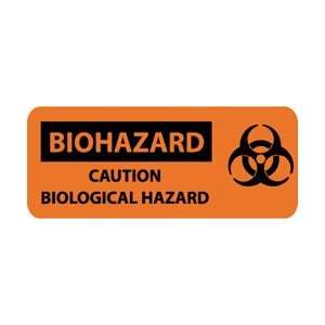 SA52P   Biohazard, Caution Biological Hazard, 7 X 17, Pressure 
