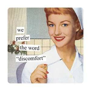  We Prefer The Word Discomfort Magnet