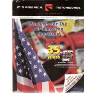  Mid America Motorworks Catalog 1953 2009 Corvettes 