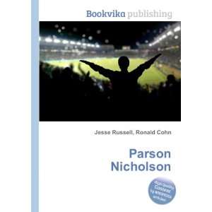  Parson Nicholson Ronald Cohn Jesse Russell Books