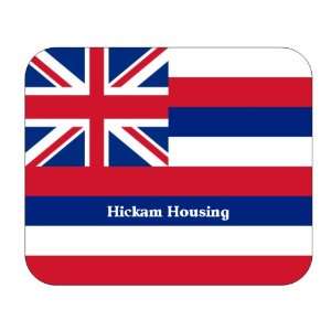  US State Flag   Hickam Housing, Hawaii (HI) Mouse Pad 