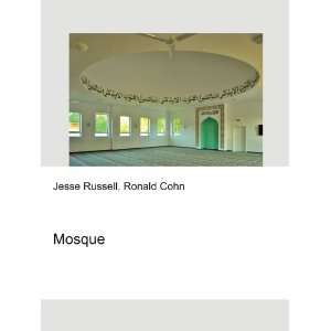 Mosque Ronald Cohn Jesse Russell Books