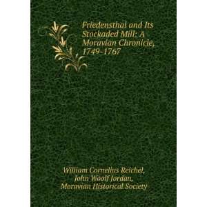   Reichel, Moravian Historical Society John Woolf Jordan Books