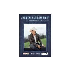  American Saturday Night (Brad Paisley)