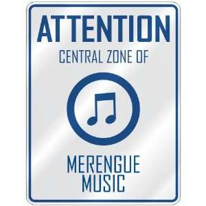    CENTRAL ZONE OF MERENGUE  PARKING SIGN MUSIC