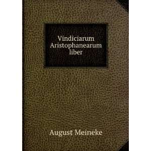  Vindiciarum Aristophanearum liber August Meineke Books