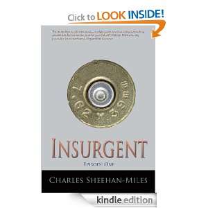 Insurgent (Episode 1) (Americas Future) Charles Sheehan Miles 