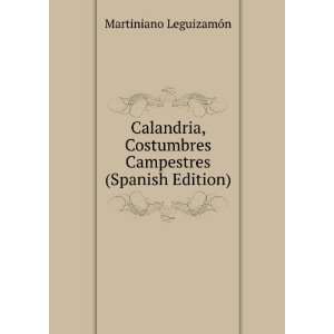   Campestres (Spanish Edition) Martiniano LeguizamÃ³n Books