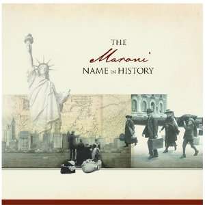  The Maroni Name in History Ancestry Books