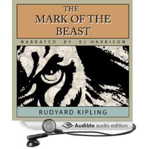  The Mark of the Beast (Audible Audio Edition) Rudyard 