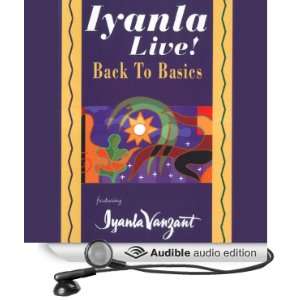  Iyanla Live Back to Basics (Audible Audio Edition) Iyanla 