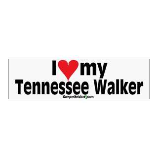  I Love My Tennessee Walker   stickers (Small 5 x 1.4 in 