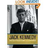 Jack Kennedy The Illustrated Life of a President by Chuck Wills (Oct 