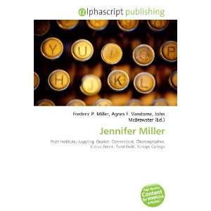  Jennifer Miller (9786134313865) Books